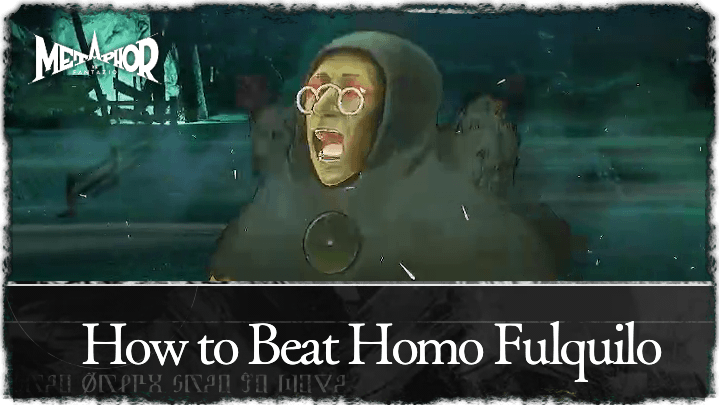 Metaphor ReFantazio - How to Beat Homo Fulquilo