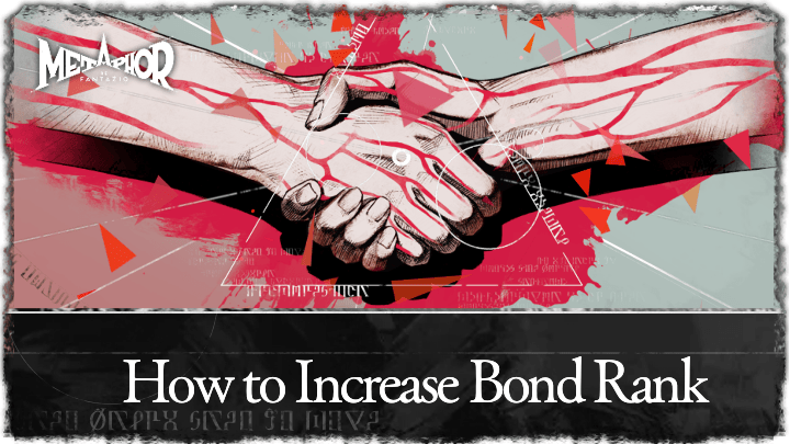 Metaphor ReFantazio How to Increase Bond Rank