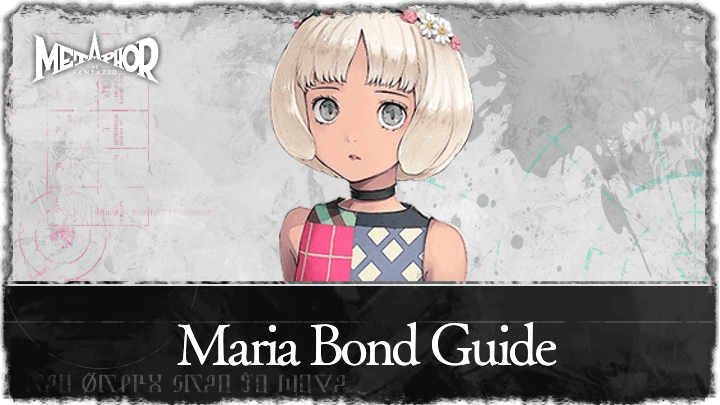 Metaphor ReFantazio - Maria Bond Guide