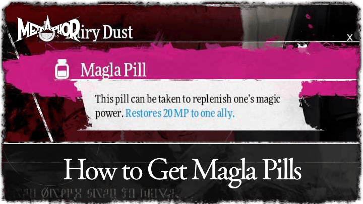 Metaphor: ReFantazio - How to Get Magla Pills