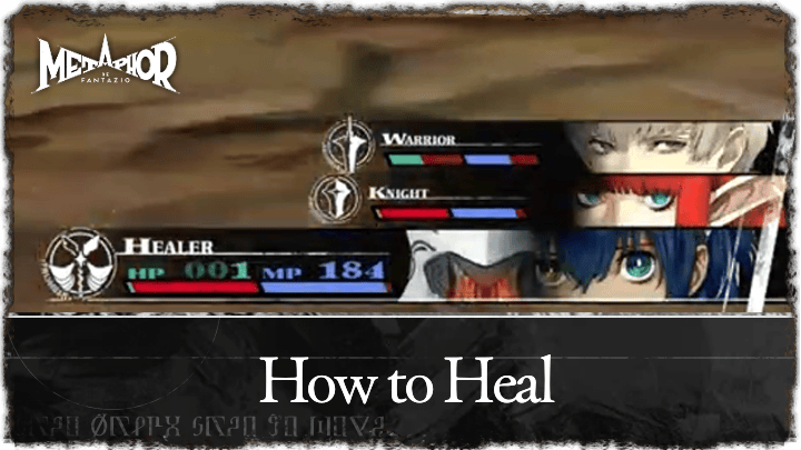 Metaphor ReFantazio - How to Heal