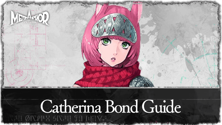 Metaphor ReFantazio - Catherina Bond Guide