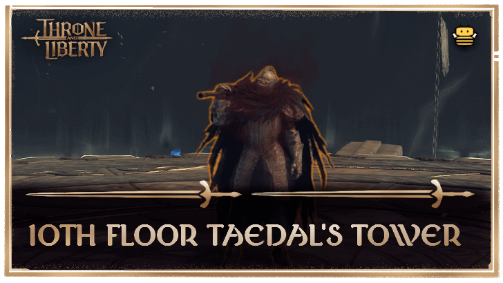 Throne and Liberty - Taedal