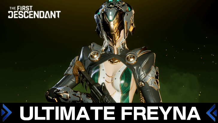 First Descendant - Ultimate Freyna