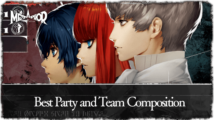 Metaphor ReFantazio Best Party and Team Composition