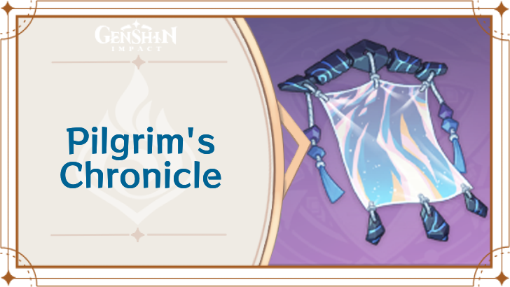 Genshin Impact - How to Get Pilgrim