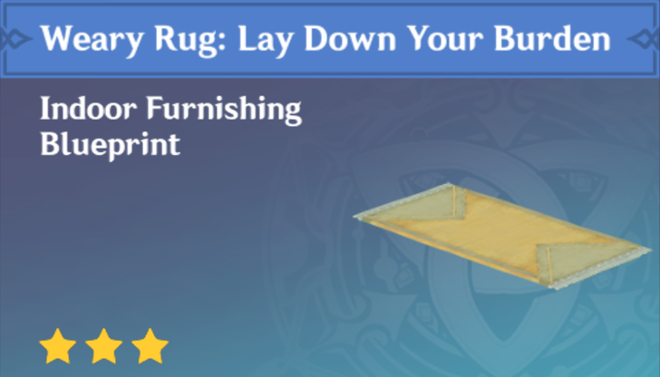 Genshin Impact - How to Get Weary Rug: Lay Down Your Burden Furnishing