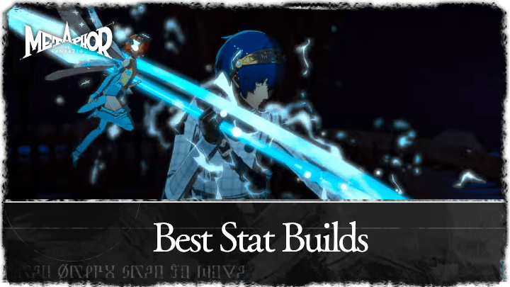 Best Stat Builds | Metaphor: ReFantazio｜Game8