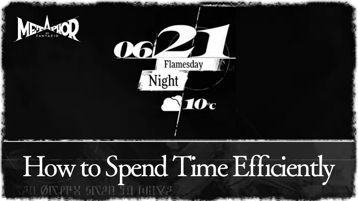 Metaphor ReFantazio - How to Spend Time Efficiently