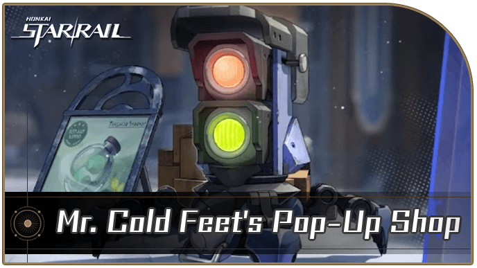 Honkai Star Rail - Mr. Cold Feet