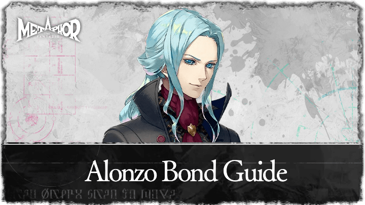 Metaphor ReFantazio - Alonzo Bond Guide