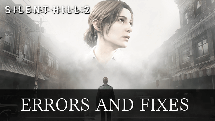 Silent Hill 2 Remake How to Fix Crashes, Stuttering, and Errors