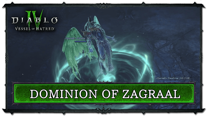Diablo 4 Dominion of Zagraal Guide