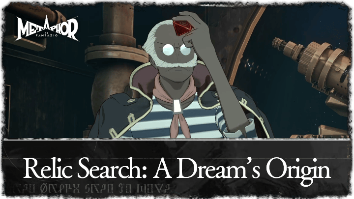 Relic Search: A Dream’s Origin