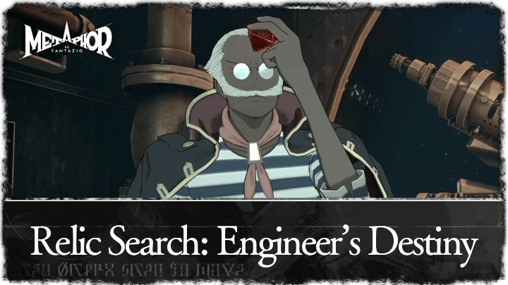 Relic Search: Engineer’s Destiny