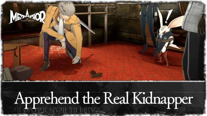 Metaphor ReFantazio - Apprehend the Real Kidnapper