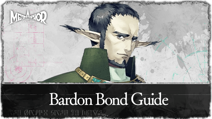 Metaphor ReFantazio - Bardon Bond Guide