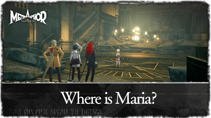 Metaphor ReFantazio - Where is Maria