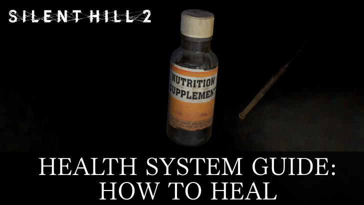 Silent Hill 2 Remake Health System Guide: How to Heal