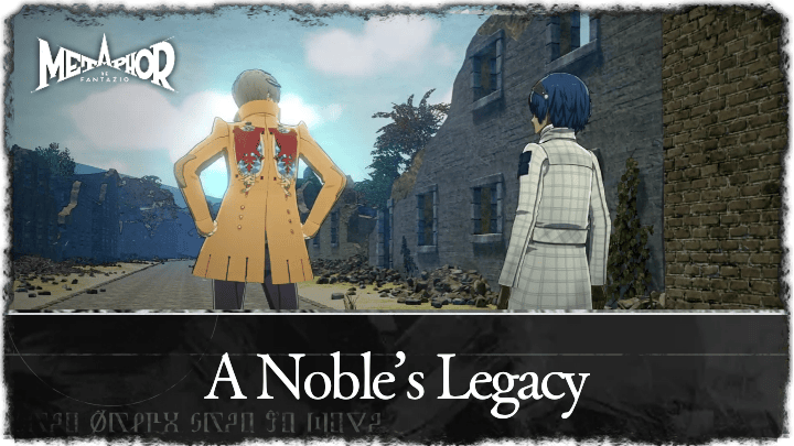 A Noble’s Legacy