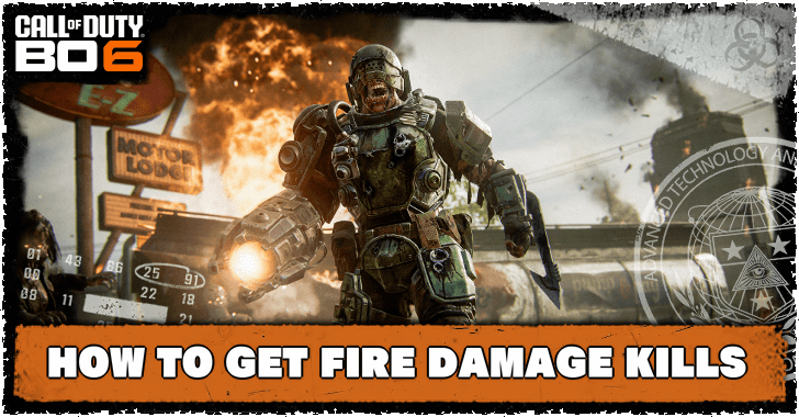 Black Ops 6 How to Get Fire Damage Kills