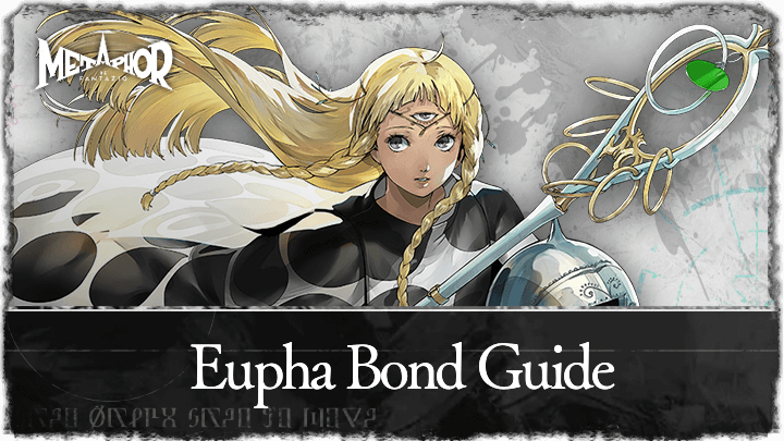 Metaphor ReFantazio - Eupha Bond Guide
