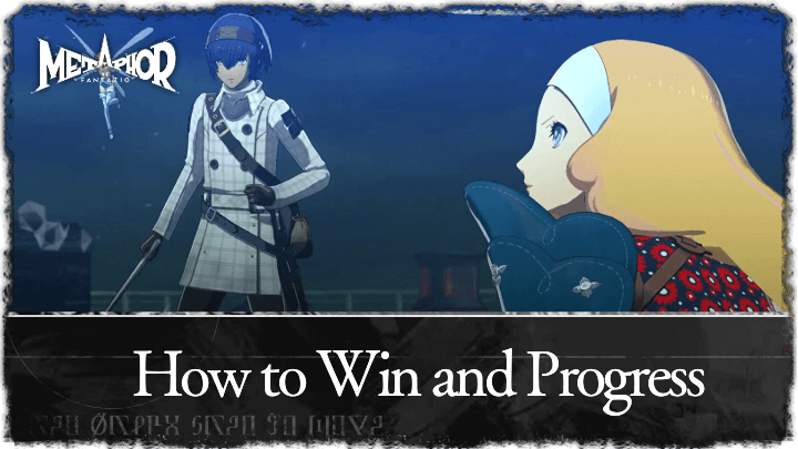 Metaphor ReFantazio - How to Win and Progress