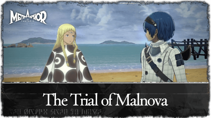 The Trial of Malnova