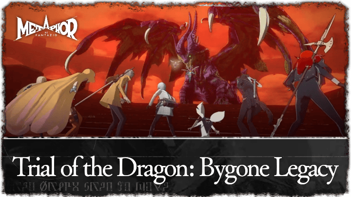 Trial of the Dragon: Bygone Legacy