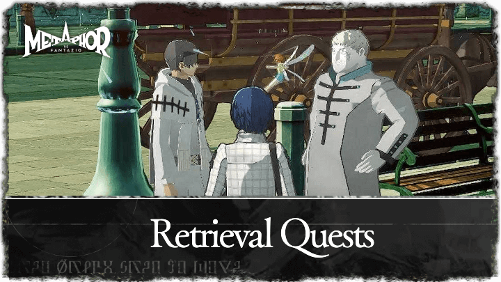 Metaphor ReFantazio - Retrieval Quests