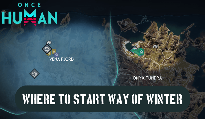 Once Human Where to Start Way of Winter