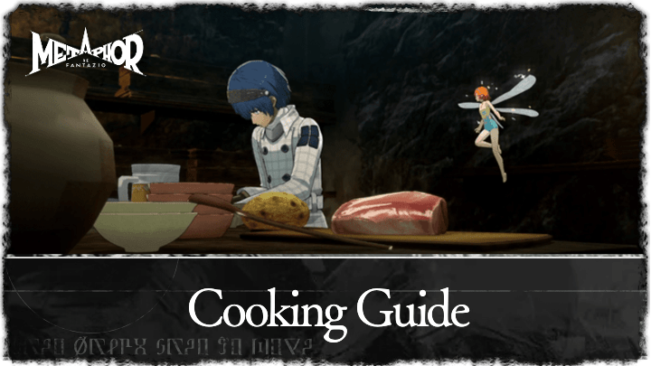 Metaphor Re: Fantazio - Cooking Guide