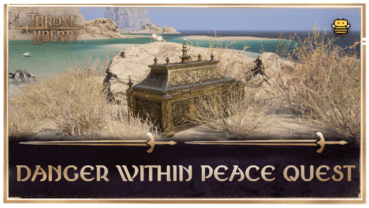Danger Within Peace Quest