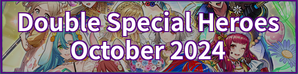 Double Special Heroes October 2024
