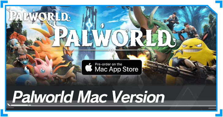 Palworld - Mac Version