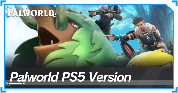 Palworld - PS5 Version