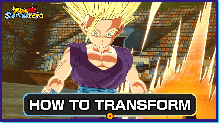 How to Transform | Dragon Ball Sparking Zero｜Game8