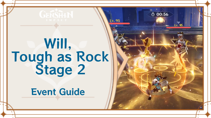 Genshin Impact - Will, Tough as Rock Event Guide