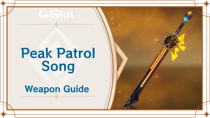 Genshin Impact - Peak Patrol Song Weapon Guide