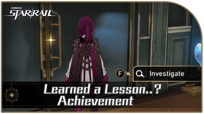 Honkai Star Rail - How to Get Learned a Lesson Achievement