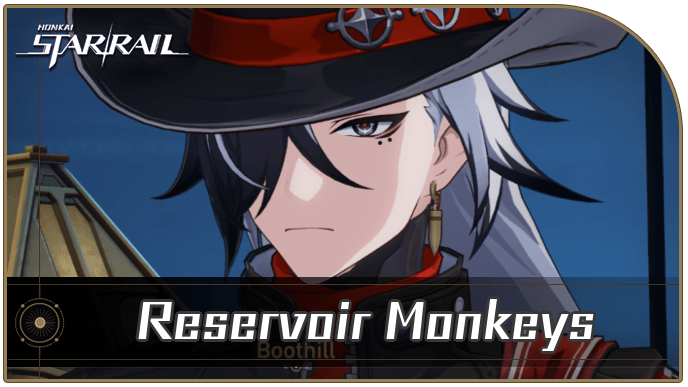 Honkai Star Rail - Reservoir Monkeys