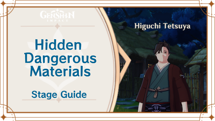 Genshin Impact - Hidden Dangerous Materials Event Guide