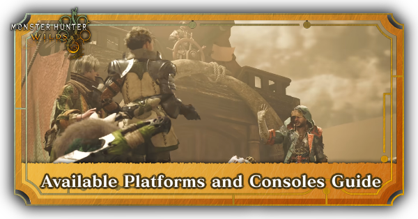 Monster Hunter Wilds Available Platforms and Consoles Guide