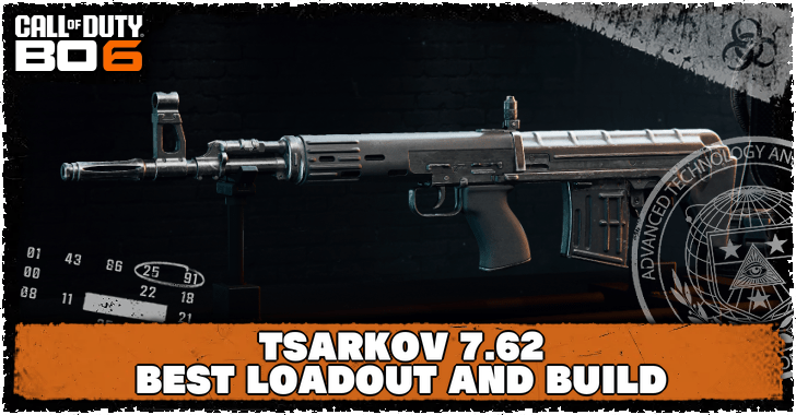 Black Ops 6 - Tsarkov 7.62 Best Loadout and Build