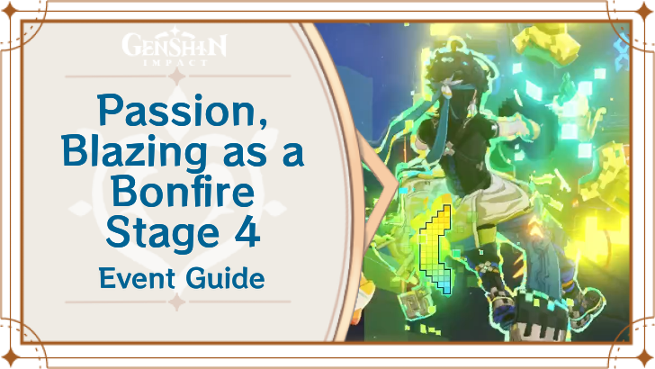 Genshin Impact - Passion, Blazing as as Bonfire Event Guide