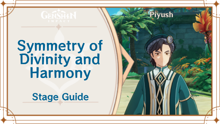 Genshin Impact - Symmetry of Divinity and Harmony Event Guide
