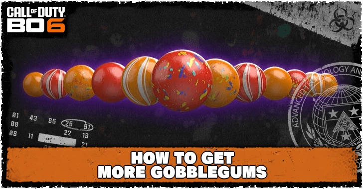 Call of Duty Black Ops 6 - How to Get More GobbleGums.png