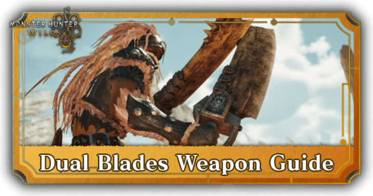 MH Wilds Dual Blades Weapon Guide and New Moves
