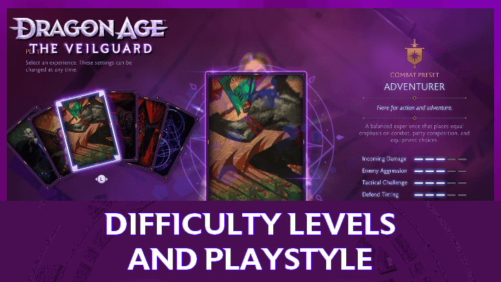 Difficulty Levels and Playstyles | Dragon Age: The Veilguard｜Game8