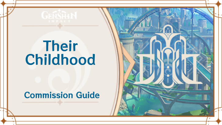 Genshin Impact - Their Childhood Guide